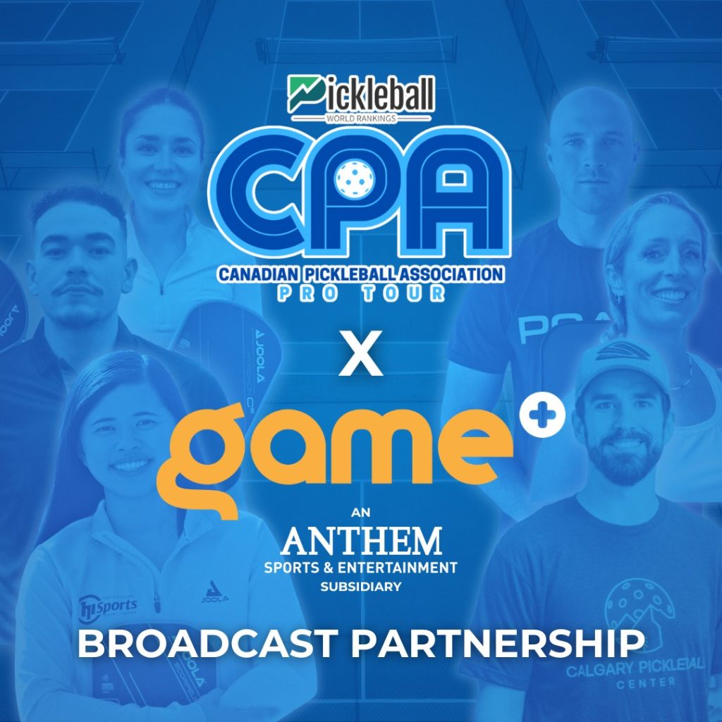 GAME+ EXPANDS ITS PICKLEBALL PROGRAMMING, PRESENTING THE FINALS OF THE PWR CPA PRO PICKLEBALL TOUR ON  SUNDAY, JUNE 9 AT 10 A.M. ET